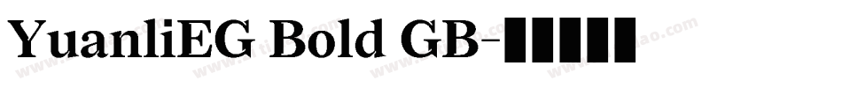 YuanliEG Bold GB字体转换